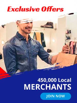 Exclusive offers. 450,000 Local Merchants.